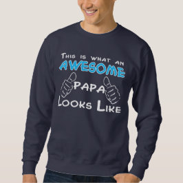 Sudadera Así es como se ve una PAPA INGENUA