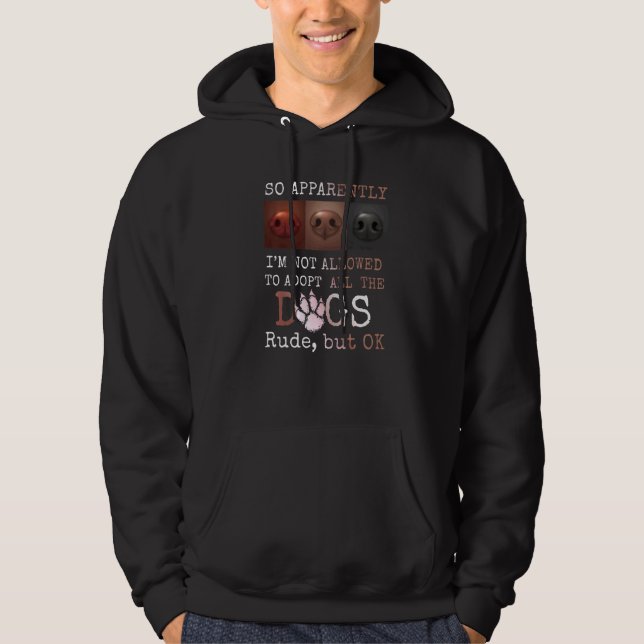 Sudadera Así que aparentemente no me permiten adoptar a tod (Anverso)