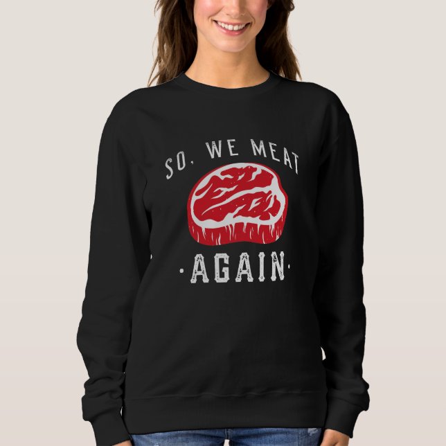 Sudadera Así Que Comemos Otra Vez (Anverso)