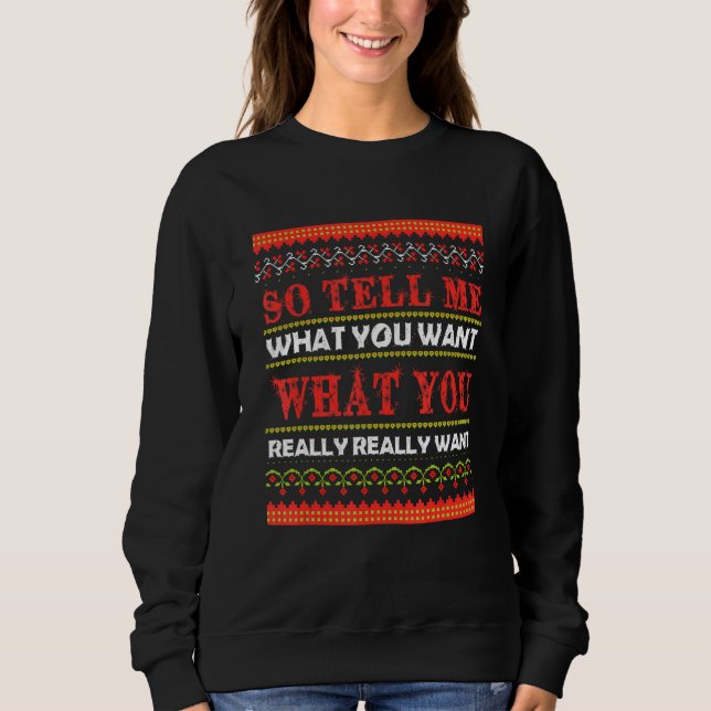 Sudadera así que dime lo que quieres lo que realmente realm (Anverso)