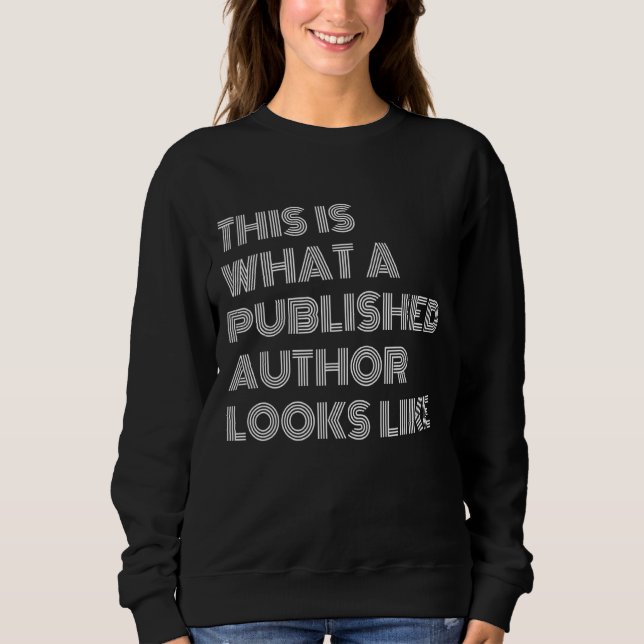 Sudadera Así Se Ve Un Autor Publicado (Anverso)