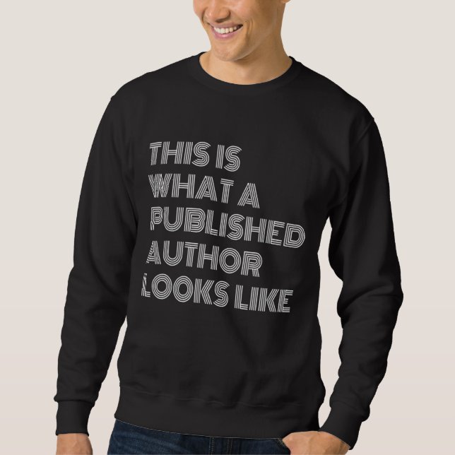 Sudadera Así Se Ve Un Autor Publicado (Anverso)