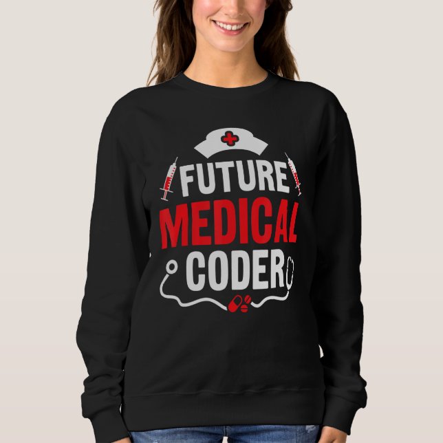 Sudadera Asistente de codificación para futuro codificador  (Anverso)