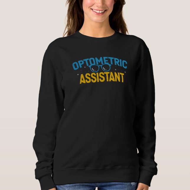 Sudadera Asistente de optometría Oftalmólogo Optometrista (Anverso)