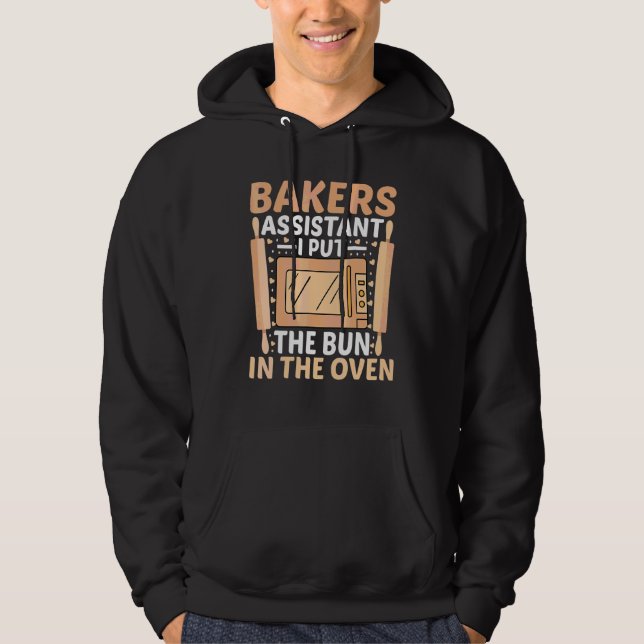Sudadera Asistente de panaderoI Puse el bollo en el horno B (Anverso)