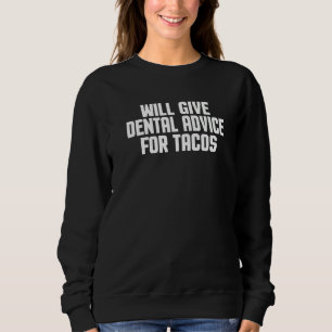 Sudadera Asistente dental del dentista dará consejos dental