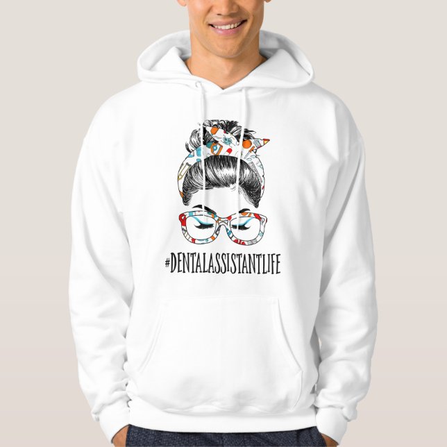 Sudadera Asistente Dental Vida Pelo Desordenado Mujer Moño  (Anverso)