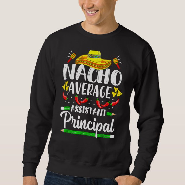 Sudadera Asistente Promedio De Nacho Principal Cinco De May (Anverso)