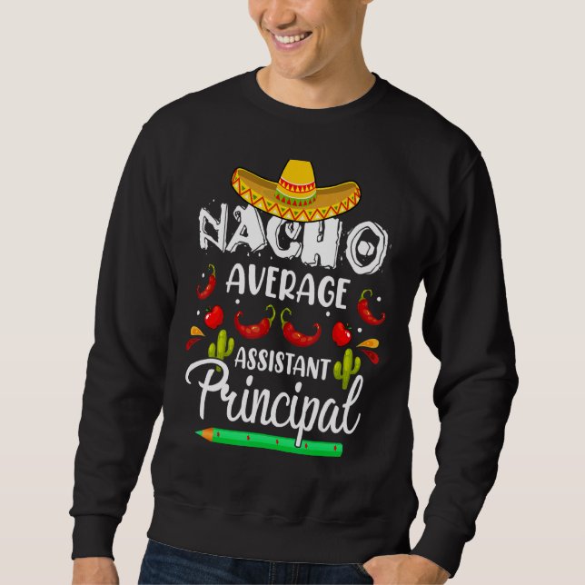 Sudadera Asistente Promedio De Nacho Principal Cinco De May (Anverso)