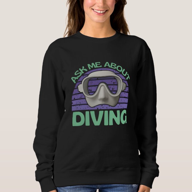 Sudadera ask me about diving (Anverso)