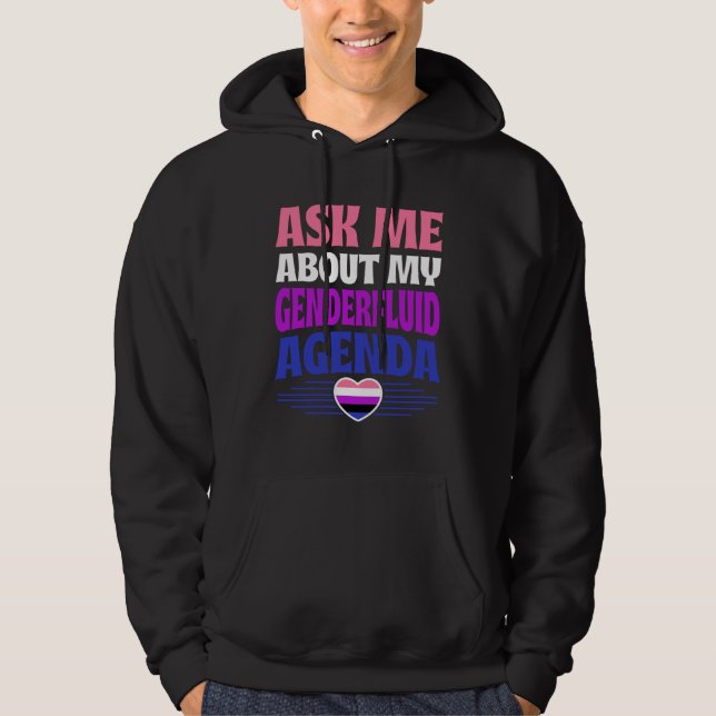 Sudadera Ask Me About My Genderfluid Agenda Heart Love (Anverso)