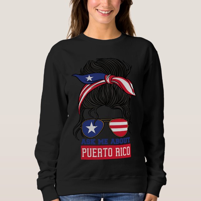 Sudadera Ask Me About Puerto Rico Puerto Rican Boricua (Anverso)