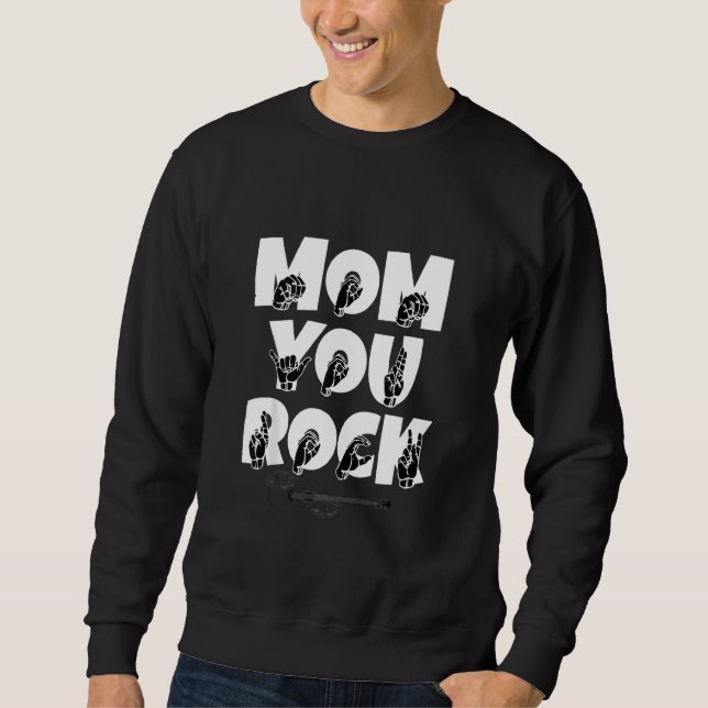 Sudadera Asl American Rótulo Language Mom You Rock Guitar (Anverso)