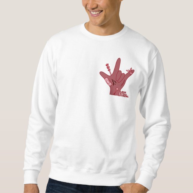Sudadera ASL ILY Design - Love Wounded But Still Strong (Anverso)