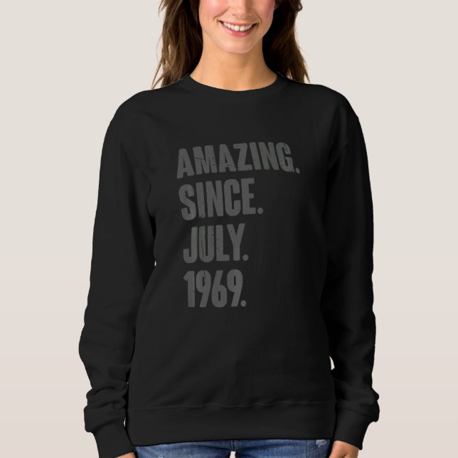 Sudadera Asombroso desde julio de 1969 53 años de edad (Anverso)