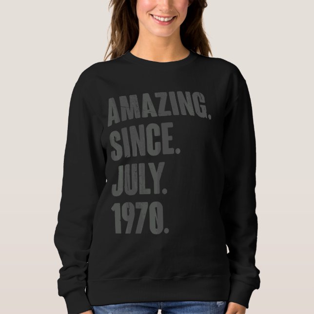 Sudadera Asombroso desde julio de 1970 52 años de edad 52º  (Anverso)