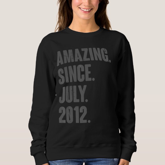 Sudadera Asombroso desde julio de 2012 10 años de edad (Anverso)