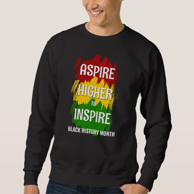 Sudadera ASPIRAR MÁS ALTO PARA INSPIRAR Mes de Historia Neg (Anverso)