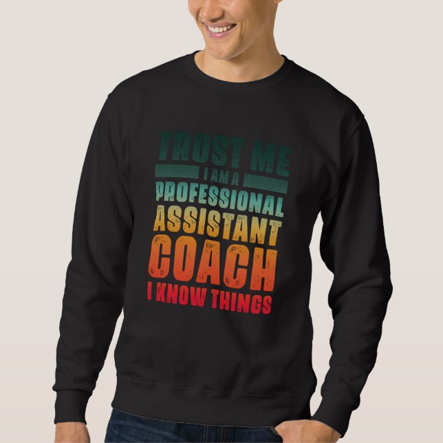 Sudadera Assistant Coach Idea Professional Coaches Cool Hum (Anverso)