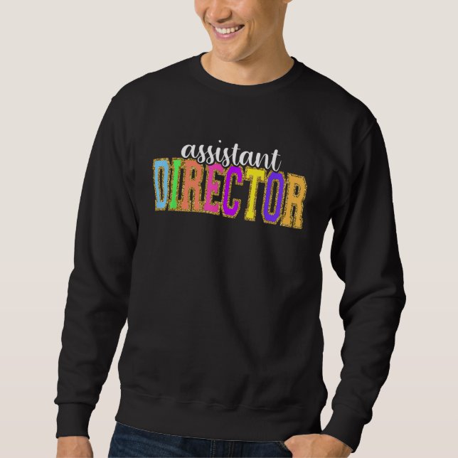 Sudadera Assistant Director  Back to School Worker Apprecia (Anverso)