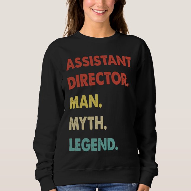 Sudadera Assistant Director Man Myth Legend (Anverso)