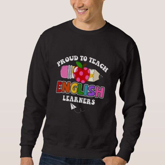Sudadera Assistant English Language Proud to Teach English  (Anverso)