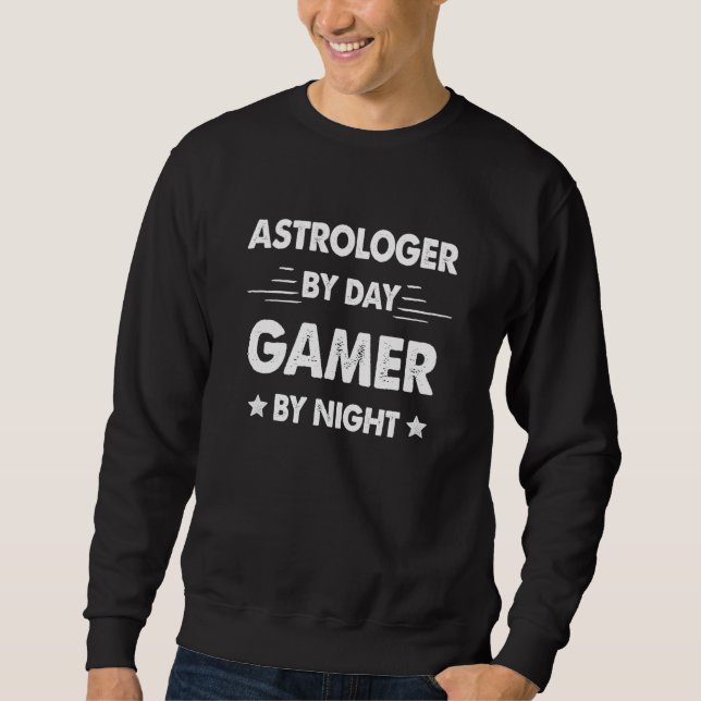 Sudadera Astrologer By Day Gamer By Night (Anverso)