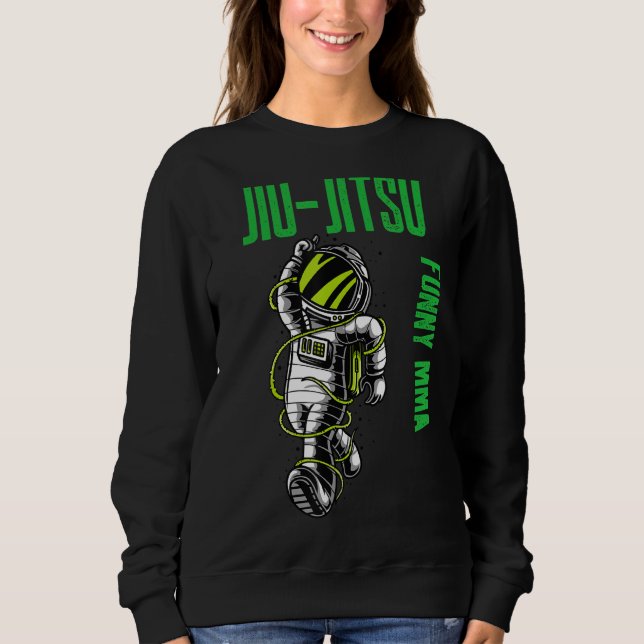 Sudadera Astronauta de Guay Jiu Jitsu Chill Mma Muay lucha  (Anverso)