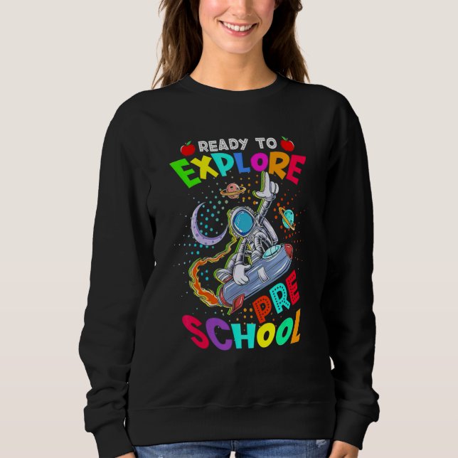 Sudadera Astronauta De Vuelta Al Colegio  Listo Para Explor (Anverso)