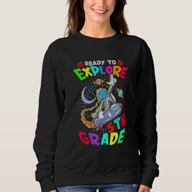 Sudadera Astronauta De Vuelta Al Colegio  Listo Para Explor (Anverso)