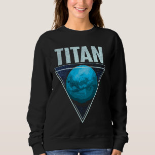 Sudadera Astronomía del sistema solar planetario Titan Moon