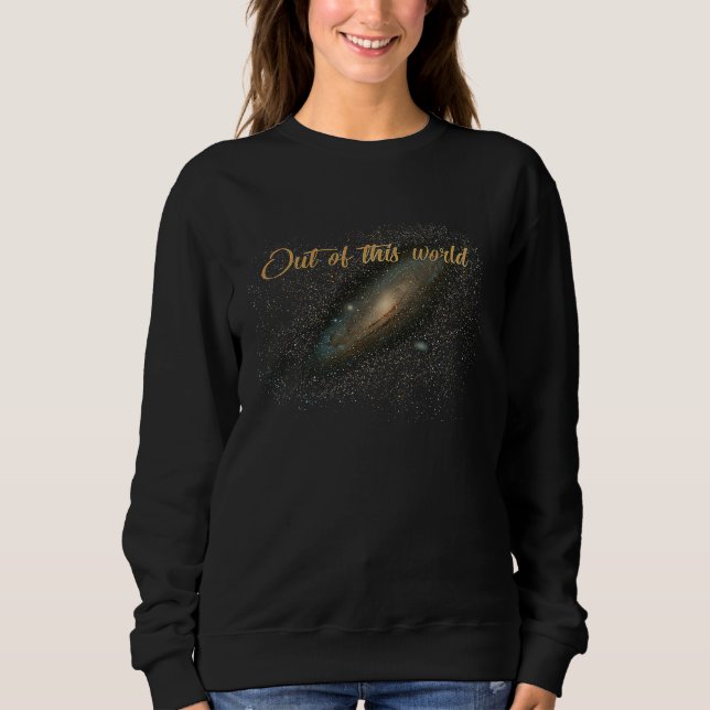 Sudadera astronomy andromeda galaxy Out of this world (Anverso)
