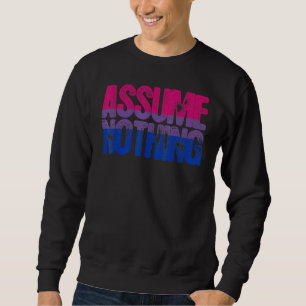 Sudadera Asumir nada de orgullo bisexual