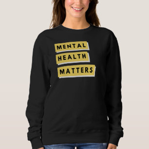 Sudadera Asuntos de salud mental