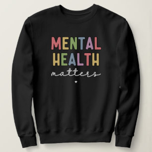 Sudadera Asuntos de salud mental Concienciación sobre la