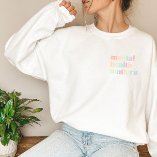 Sudadera Asuntos de salud mental | Cotización del arcoiris