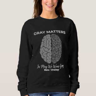 Sudadera Asuntos Grises En Mayo Usamos Gris Conciencia del