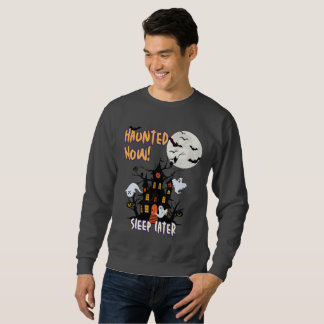 Sudadera ¡Asustado Ahora!, Duerme Más Tarde