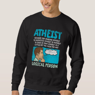 Sudadera Ateo Porque Dios Se Envía A Sacrificar H