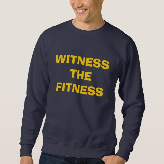 Sudadera Atestigüe la camiseta de la aptitud (Anverso)