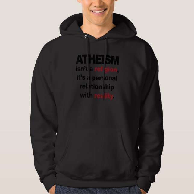 Sudadera Atheism Isn't A Religion It's A Personal Relations (Anverso)