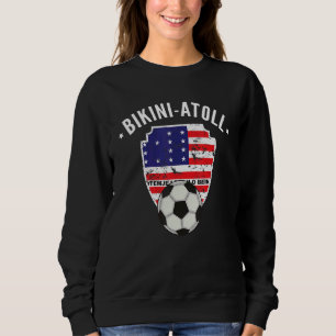Sudadera Atolón de Bikini Bandera Fútbol Atolón Bikini Pri