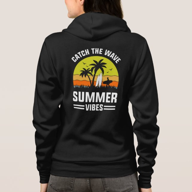 Sudadera Atrapa La Ola Vibraciones De Verano-64193 (Reverso)