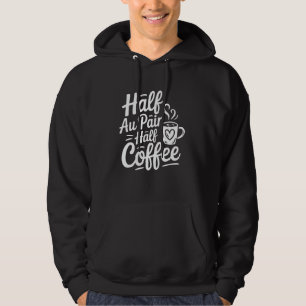 Sudadera Au Pair Chica mitad café mitad Au Pair