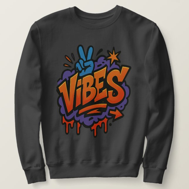 Sudadera Audaz graffiti "Vibes" Street Art (Anverso del diseño)
