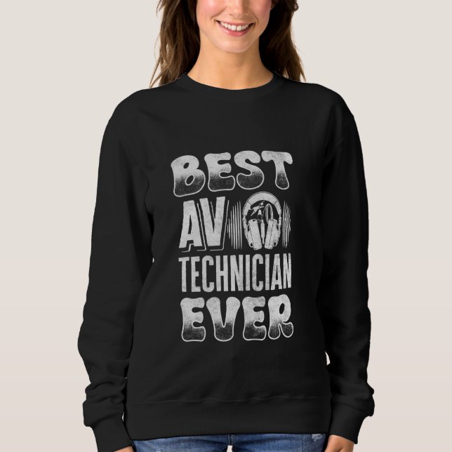 Sudadera Audio Visual Technician Mejor Técnico AV (Anverso)
