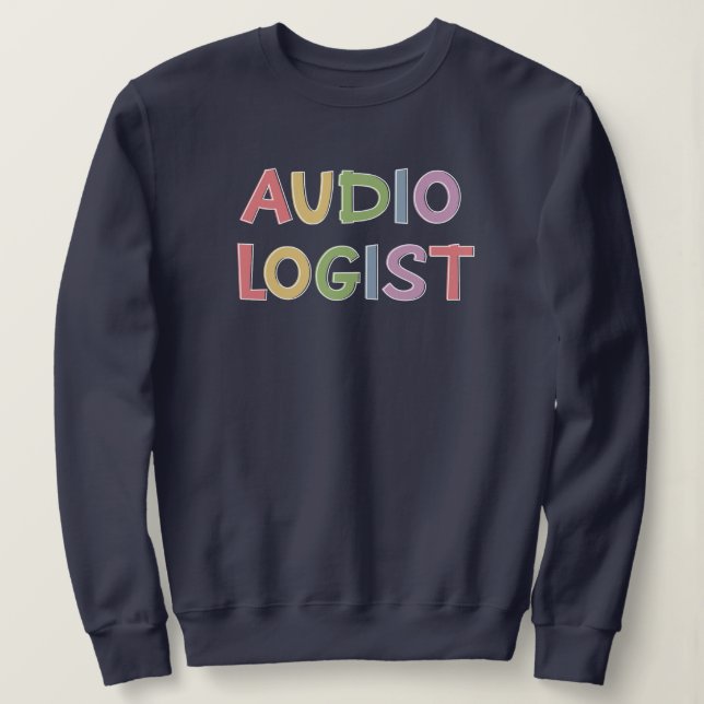 Sudadera Audiólogo Médica de Audiología Graduación Regalos (Anverso del diseño)