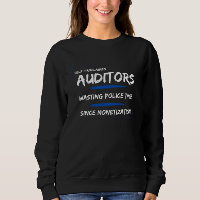 Sudadera Auditores perdiendo el tiempo de la policía desde  (Anverso)