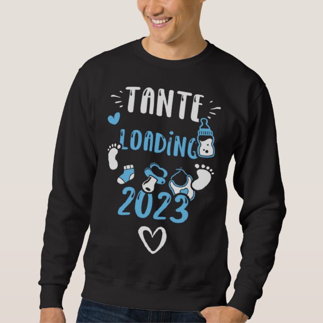 Sudadera Aunt Tante Loading 2023  Baby Boy Sayings (Anverso)