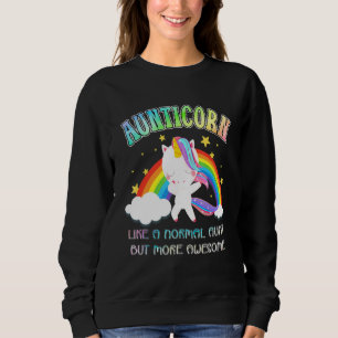 Sudadera Aunticornio Como Tía Normal Pero Más Increíble Uni